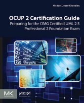 book OCUP 2 Certification Guide: Preparing for the OMG Certified UML 2.5 Professional 2 Foundation Exam