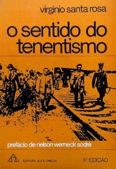 book O sentido do tenentismo: prefácio de Nélson Werneck Sodré