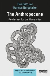 book The Anthropocene: Key Issues for the Humanities