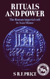 book Rituals and Power: The Roman Imperial Cult in Asia Minor