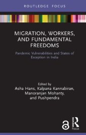 book Migration, Workers, and Fundamental Freedoms: Pandemic Vulnerabilities and States of Exception in India