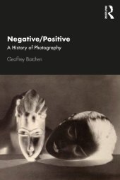 book Negative/Positive: A History of Photography