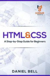 book HTML & CSS: A Step-By-Step Guide for Beginners