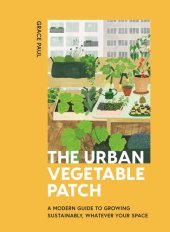 book The Urban Vegetable Patch