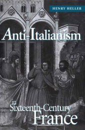 book Anti-Italianism in Sixteenth-Century France