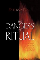 book The Dangers of Ritual: Between Early Medieval Texts and Social Scientific Theory