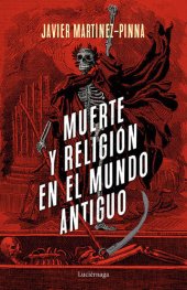 book Muerte y religión en el mundo antiguo