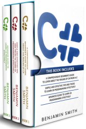 book C#: 3 in 1- Beginner's Guide+ Simple and Effective Tips and Tricks+ Advanced Guide to Learn C# Programming Effectively