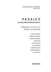 book Pasajes : escuela media-enseñanza superior : propuesta en torno a la lectura y la escritura