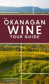 book The Okanagan Wine Tour Guide