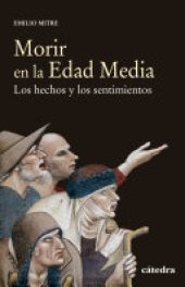 book Morir en la Edad Media: Los hechos y los sentimientos