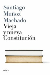 book Vieja y nueva Constitución