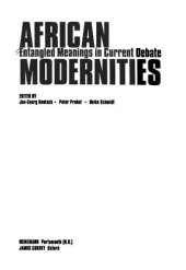 book African modernities : entangled meanings in current debate