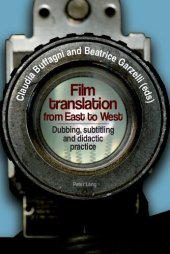 book Film translation from East to West: Dubbing, subtitling and didactic practice