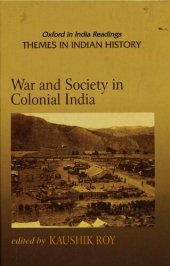 book War and society in colonial India 1807-1945