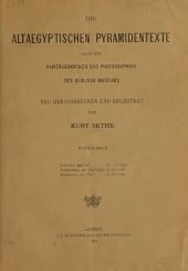 book Die altägyptischen Pyramidentexte nach den Papierabdrücken und Photographien des Berliner Museums