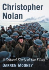 book Christopher Nolan: A Critical Study of the Films