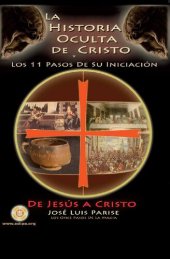 book La Historia Oculta de Cristo: Los Once Pasos de Su Iniciación