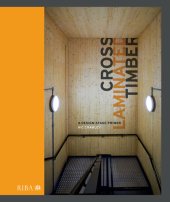 book Cross Laminated Timber; A Design-Stage Primer