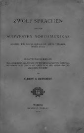 book Zwölf Sprachen aus dem Südwesten Nordamerikas (Pueblos- und Apache-Mundarten; Tonto, Tonkawa, Digger, Utah)