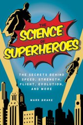 book The Science of Superheroes