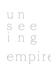 book Unseeing Empire : Photography, Representation, South Asian America