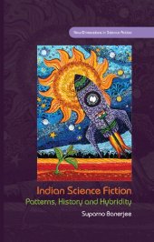 book Indian Science Fiction: Patterns, History and Hybridity