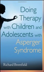 book Doing Therapy with Children and Adolescents with Asperger Syndrome