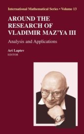 book Around the Research of Vladimir Maz'ya III: Analysis and Applications