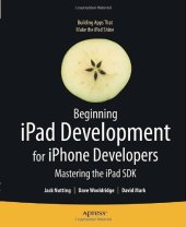 book Beginning iPad Development for iPhone Developers: Mastering the iPad SDK