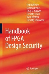 book Handbook of FPGA Design Security