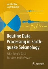 book Routine Data Processing in Earthquake Seismology: With Sample Data, Exercises and Software