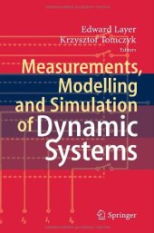 book Measurements, Modelling and Simulation of Dynamic Systems