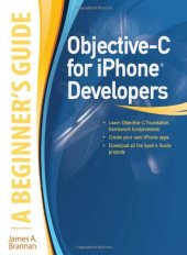 book Objective-C for iPhone Developers, A Beginner's Guide