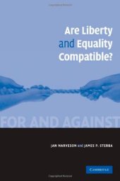 book Are Liberty and Equality Compatible? (For and Against)