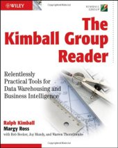 book The Kimball Group Reader: Relentlessly Practical Tools for Data Warehousing and Business Intelligence