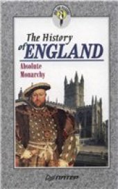 book The History of England. Absolute Monarchy