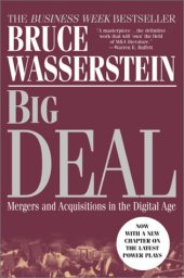 book Big Deal: Mergers and Acquisitions in the Digital Age