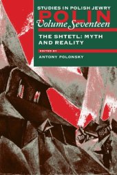 book The Shtetl: Myth and Reality