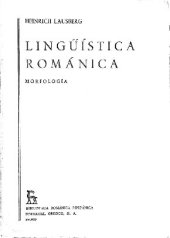 book Lingüística Románica , tomo II : Morfología ( Romance Linguistics )