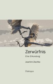 book Zerwürfnis - Eine Erkundung