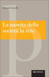 book La nascita della società in rete