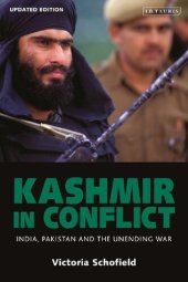 book Kashmir in Conflict: India, Pakistan and the Unending War