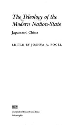 book The teleology of the modern nation-state : Japan and China