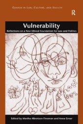 book Vulnerability: Reflections on a New Ethical Foundation for Law and Politics