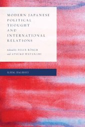 book Modern Japanese Political Thought and International Relations