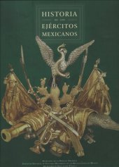 book La guerra en Mesoamérica entre discurso y práctica (Historia de los ejércitos mexicanos)