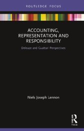 book Accounting, Representation and Responsibility: Deleuze and Guattarí Perspectives