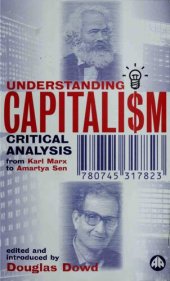 book Understanding Capitalism: Critical Analysis from Karl Marx to Amartya Sen