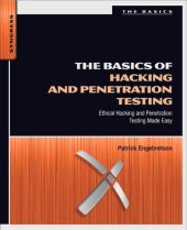 book The Basics of Hacking and Penetration Testing: Ethical Hacking and Penetration Testing Made Easy